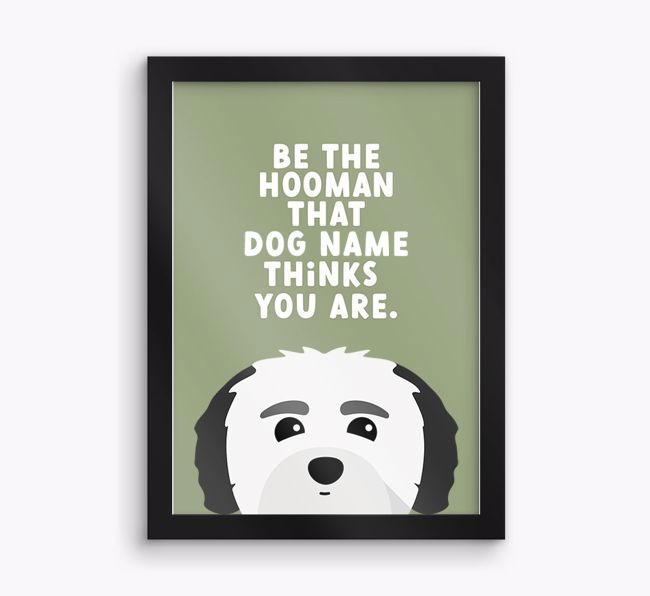 Be The Hooman: Personalised {breedFullName} Framed Print